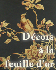 Jean-Pierre LEJEUNE - DECORS DE MOBILIER - DORURE A LA FEUILLE Jean-Pierre LEJEUNE - DECORS DE MOBILIER - DORURE A LA FEUILLE