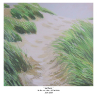 Marie-Cécile Defline - La dune 950X1000 Juin 2001 huile sur toile Marie-Cécile Defline - La dune 950X1000 Juin 2001 huile sur toile