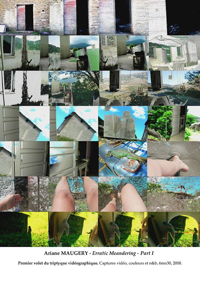 ARIANE MAUGERY - Erratic Meandering, capture vidéographique, vidéo monobande, 6mn30, 2007 ARIANE MAUGERY - Erratic Meandering, capture vidéographique, vidéo monobande, 6mn30, 2007