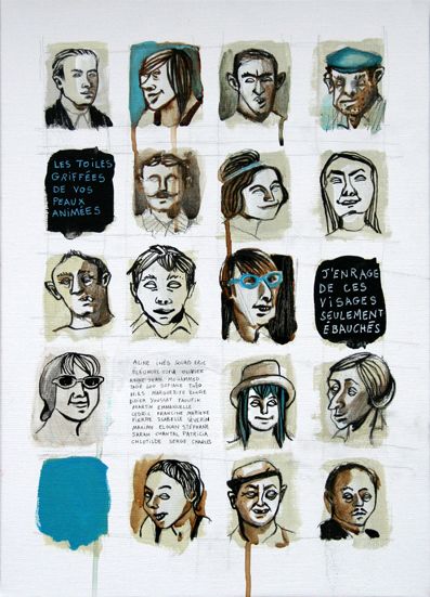 sarah teulet - j'enrage de ces visages, 33X47cm, 2011, acrylique sur toile sarah teulet - j'enrage de ces visages, 33X47cm, 2011, acrylique sur toile