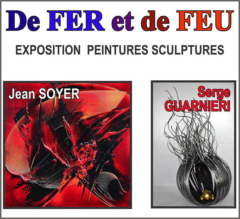 Exposition DE FER ET DE FEU