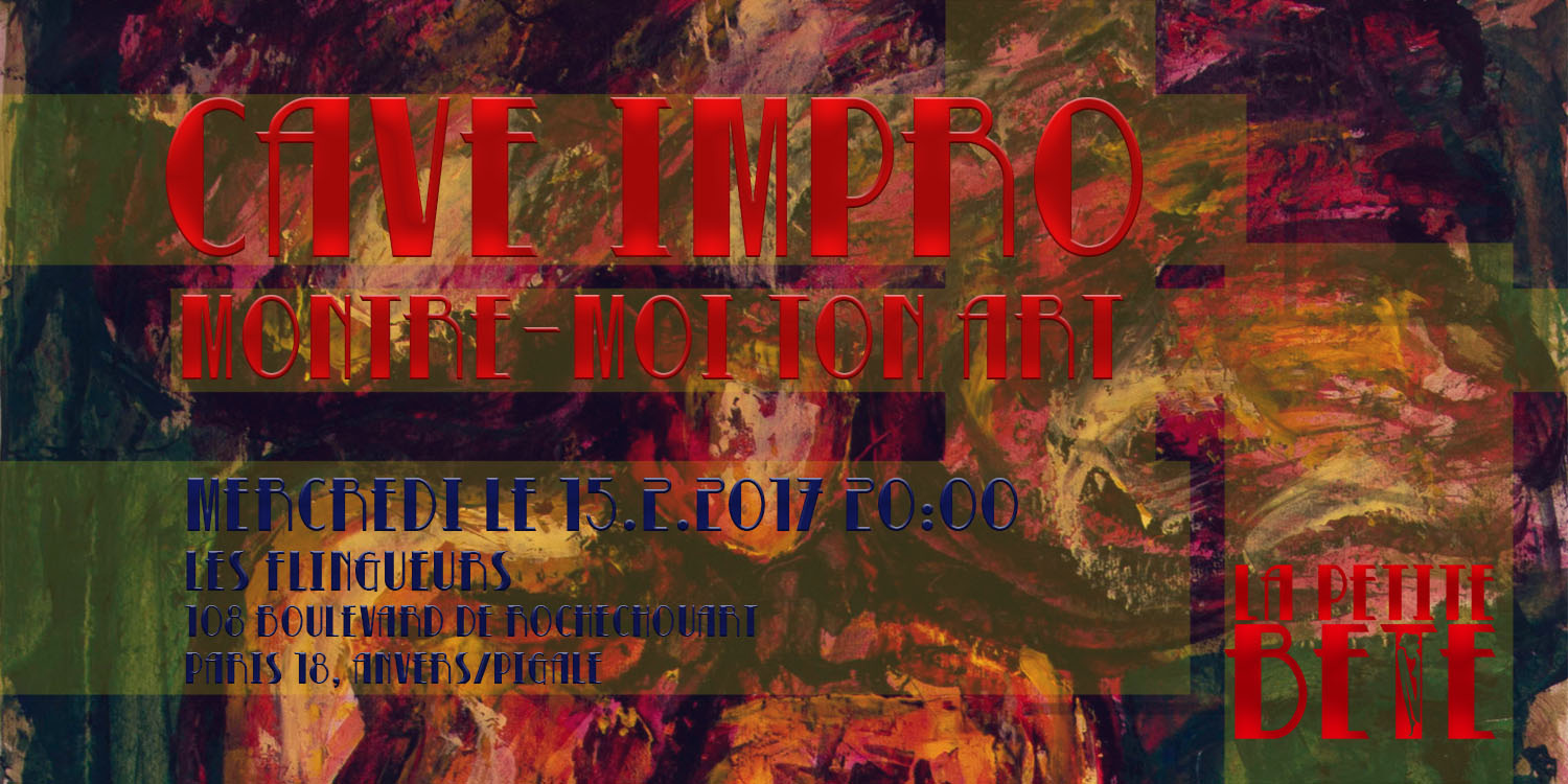 CAVE IMPRO - Montre-moi ton art!