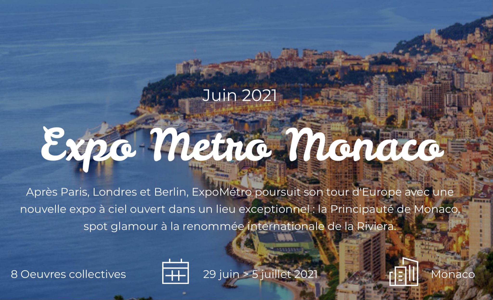 Expo métro MONACO du 29 juin au 5 juillet 2021