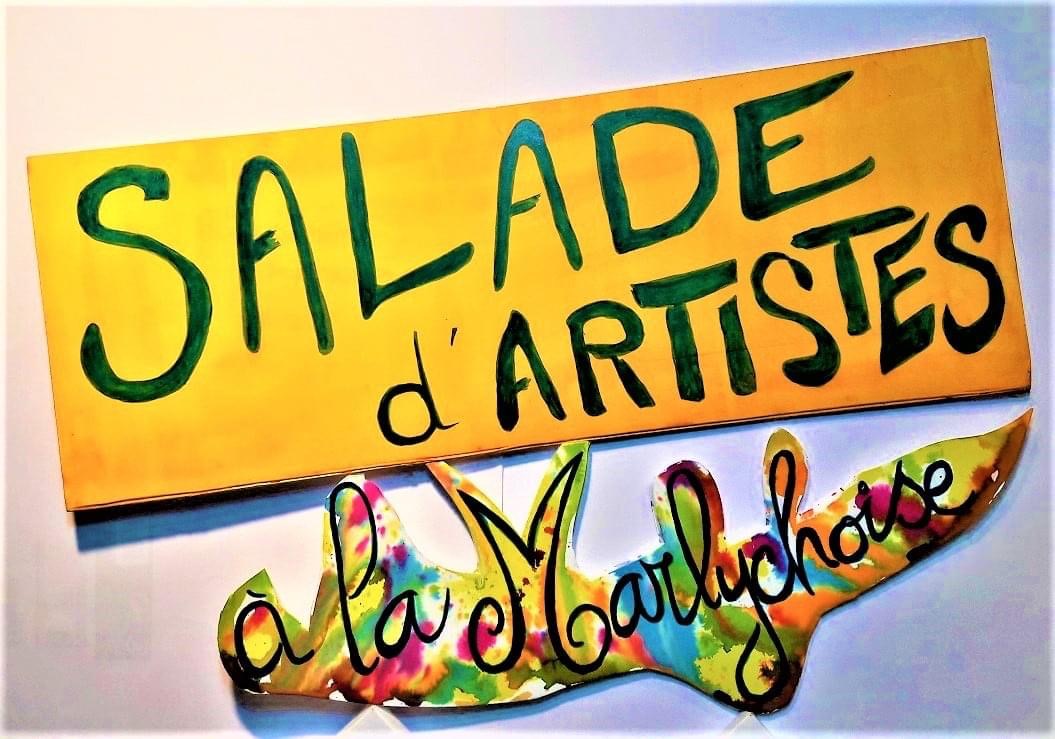 La Salade d'Artiste le 4 juillet 2021