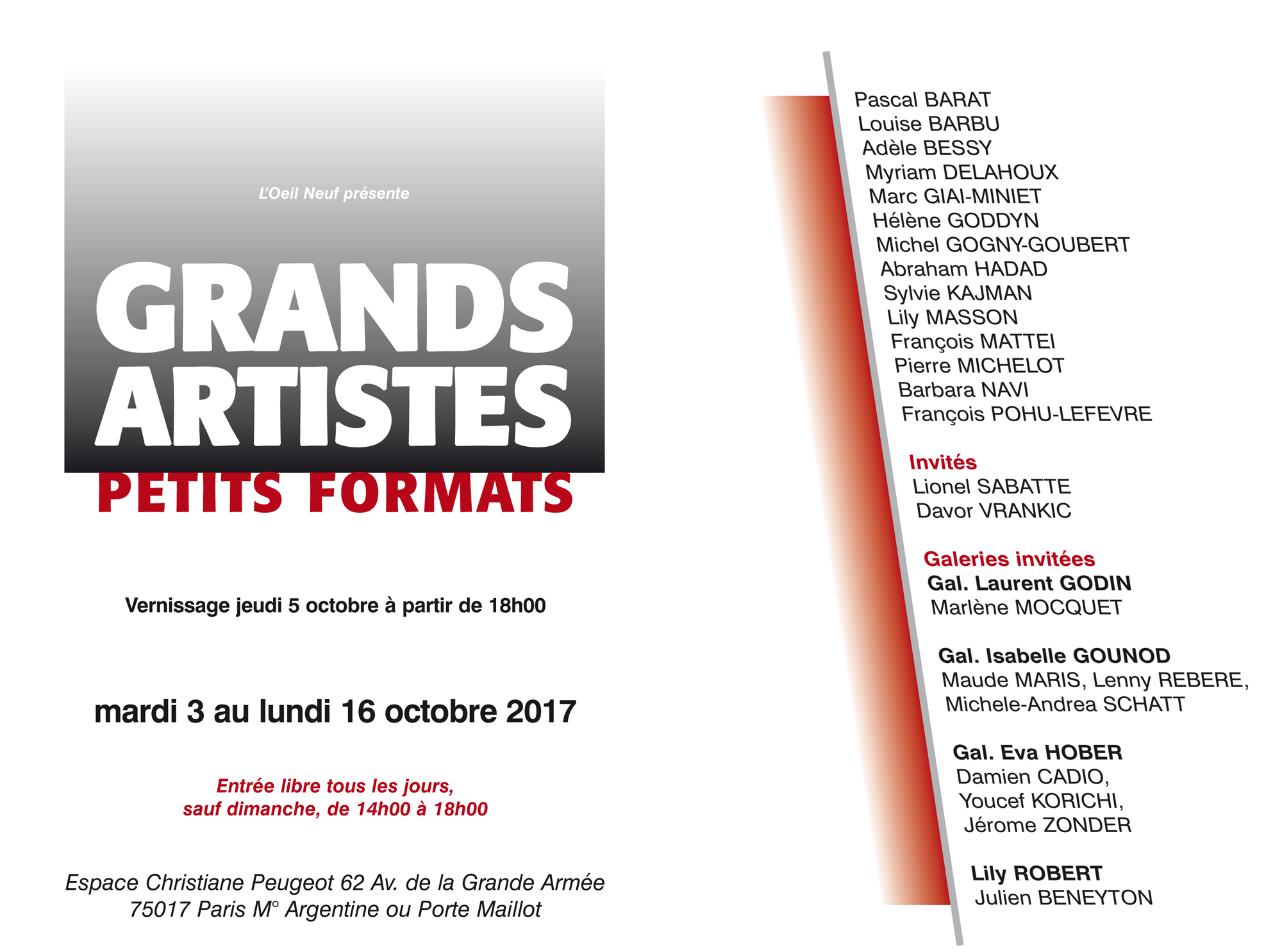 L’OEIL NEUF : GRANDS ARTISTES, PETITS FORMATS_DU 3 AU 16 OCTOBRE_ESPACE PEUGEOT_PARIS
