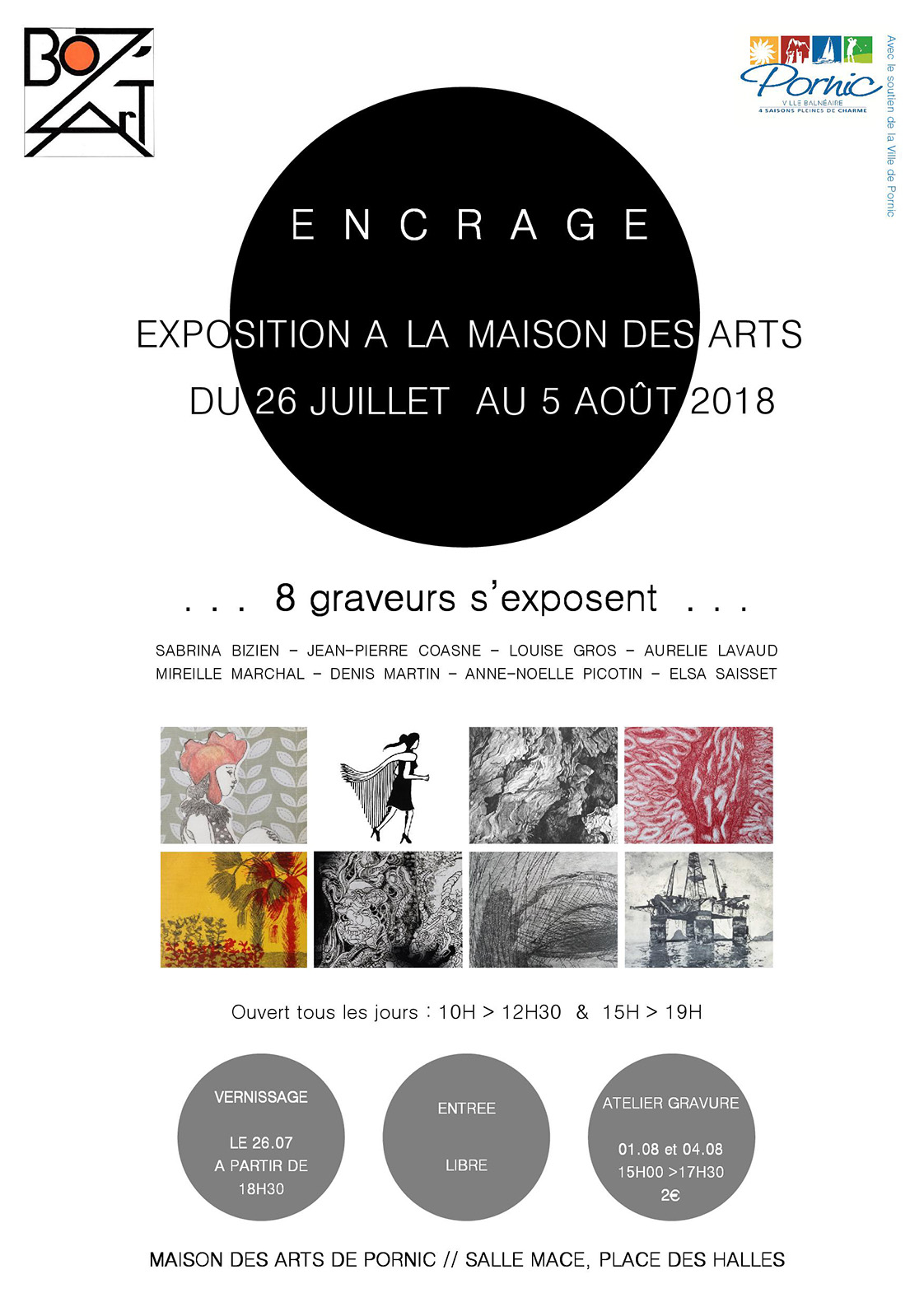 Encrage Exposition à la maison des Arts du 26 juillet Au 5 août 2018 ...8 graveurs s'exposent....