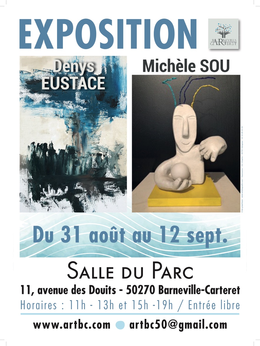 Exposition Denys EUSTACE & Michèle SOU sculpteur