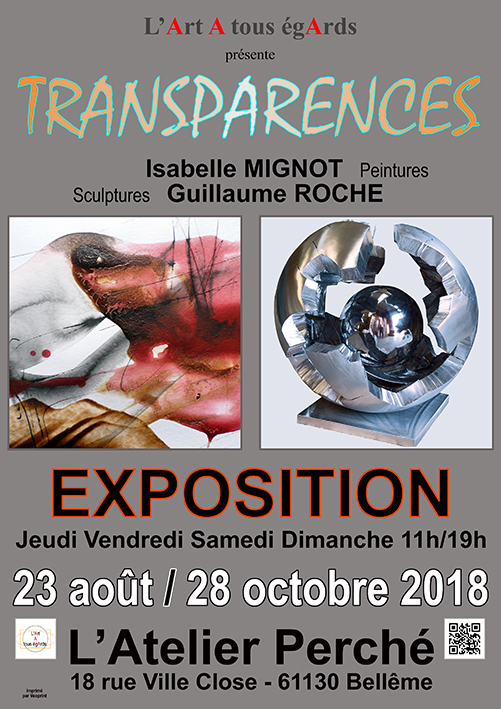 TRANSPARENCES : peintures d'Isabelle MIGNOT et sculptures de Guillaume ROCHE