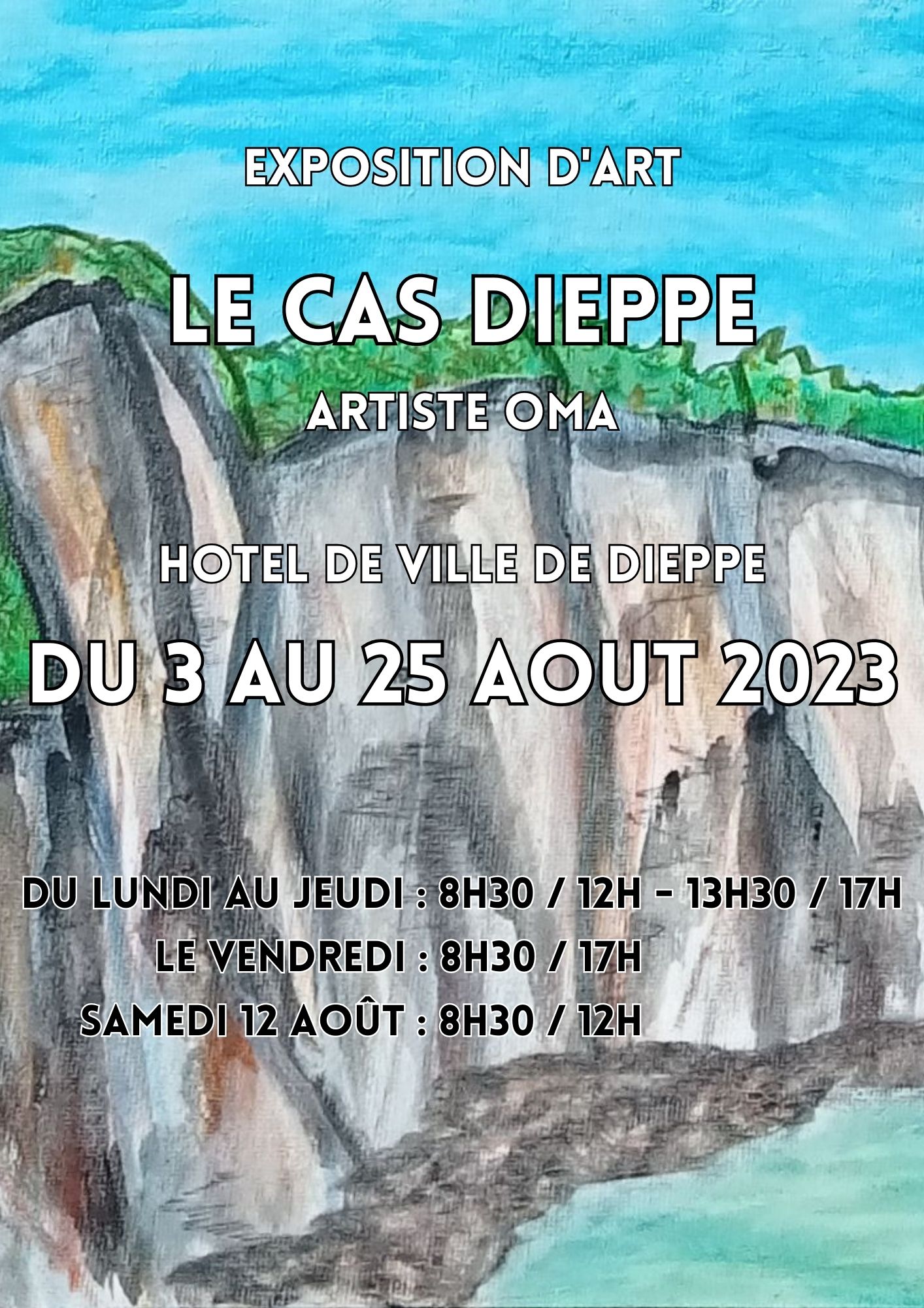 Exposition LE CAS DIEPPE - artiste O.M.A.