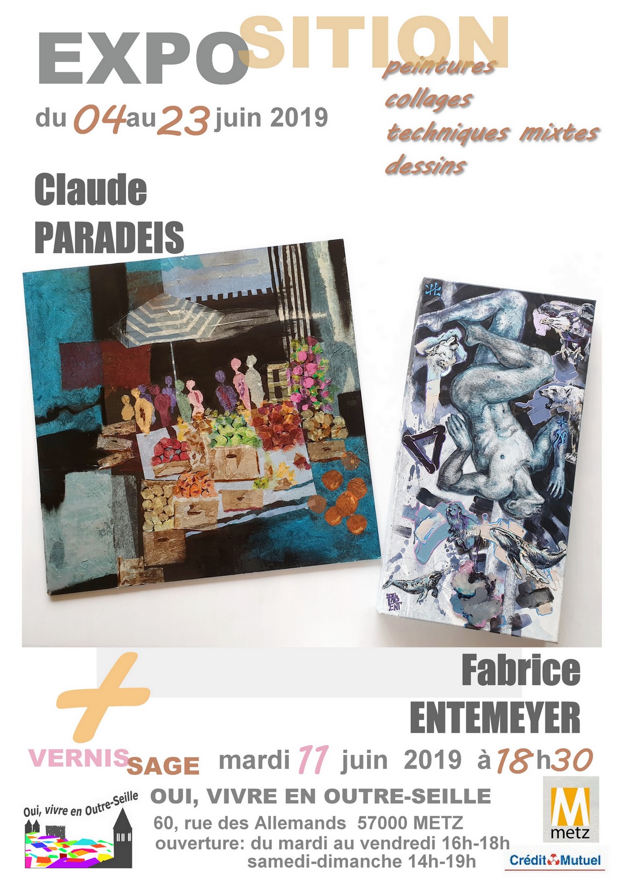 EXPOSITION Claude PARADEIS & FabENt à "OUI VIVRE EN OUTRE-SEILLE" en juin 2019