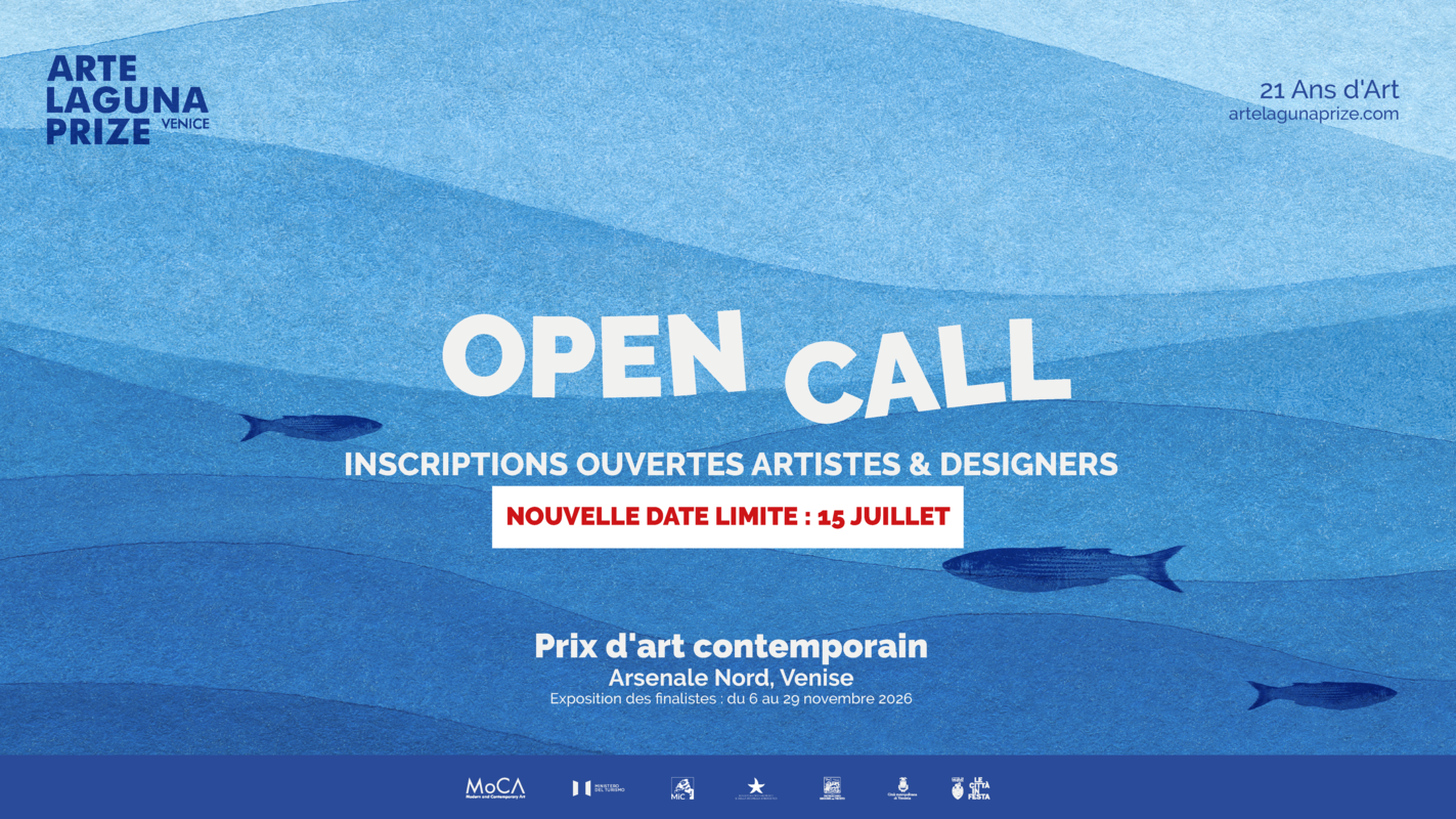 Arte Laguna Prize 21st Edition – Open Call Deadline: July 15