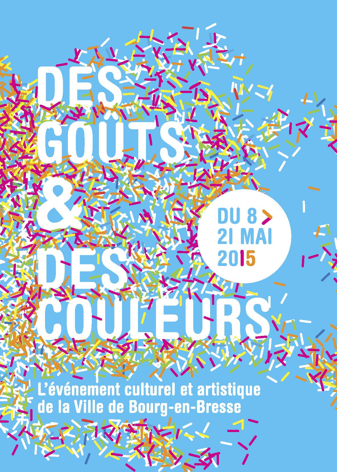 Exposition Gourmandises « Des goûts et des couleurs »