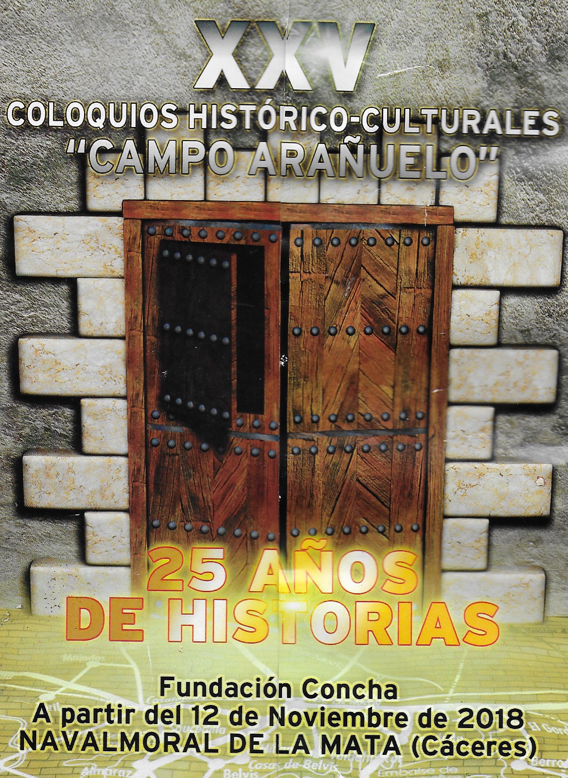 XXV COLOQUIOS HISTORICOS-CULTURALES "CAMPO ARAÑUELO"