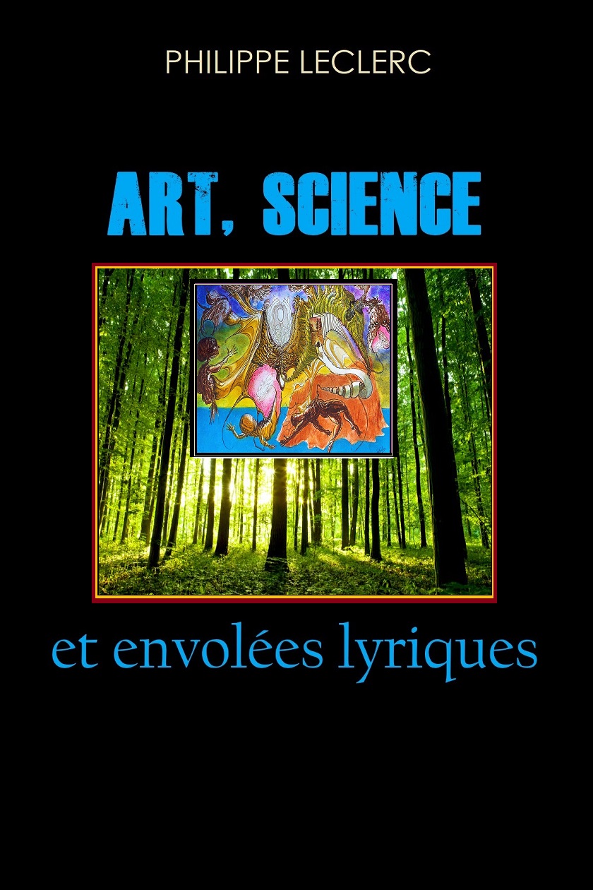 Art, Science et envolées lyriques