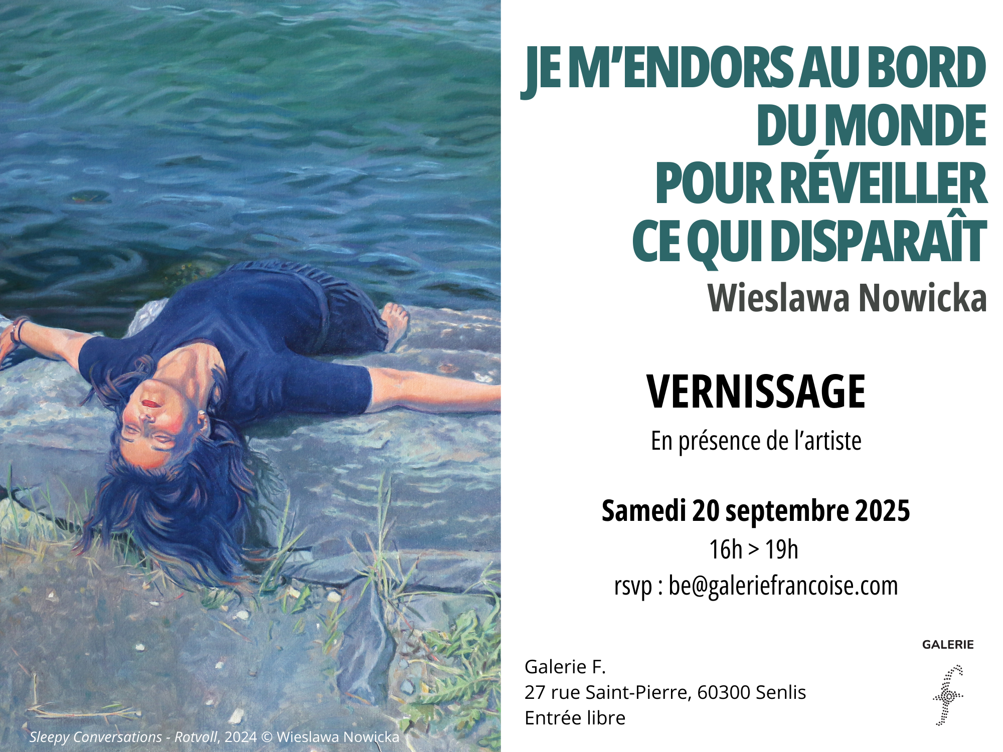 Je m’endors au bord du monde pour réveiller ce qui disparaît