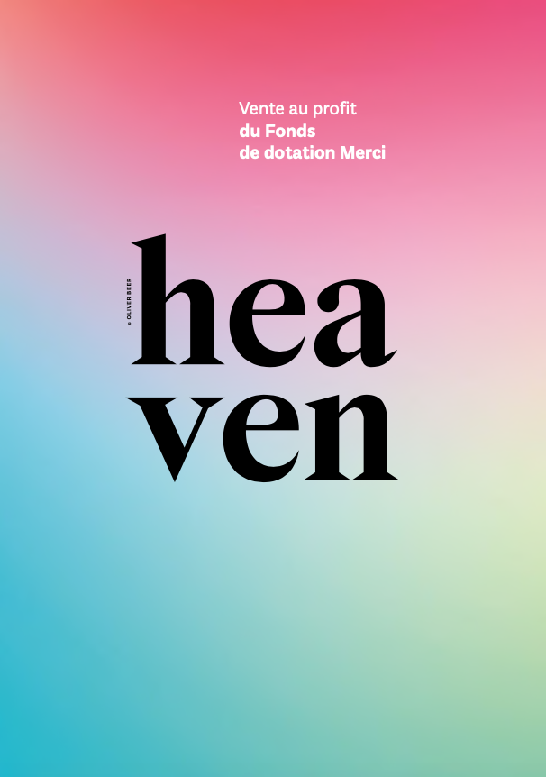 Les 10 ans du Fonds de dotation Merci - Acte II : Heaven*