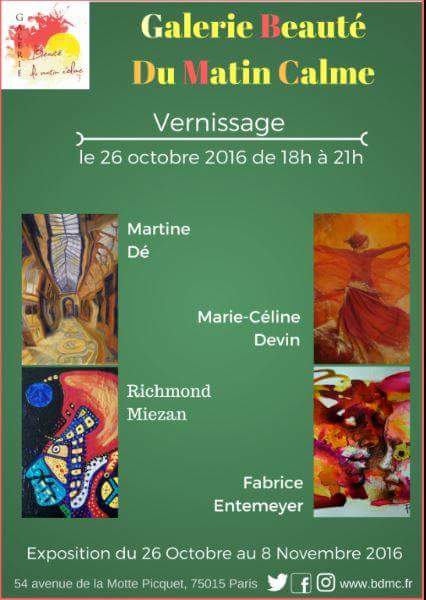 Galerie BDMC en Automne 2016: ENTEMEYER /  DE / DEVIN et   MIEZAN / CARDON/MARANT/ RIM