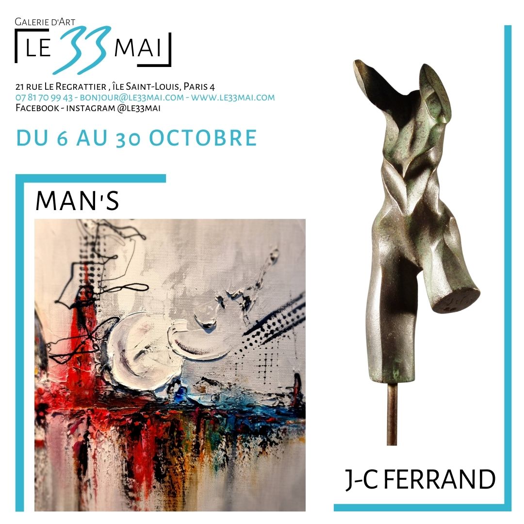 Exposition Man's & Jean-Charles Ferrand