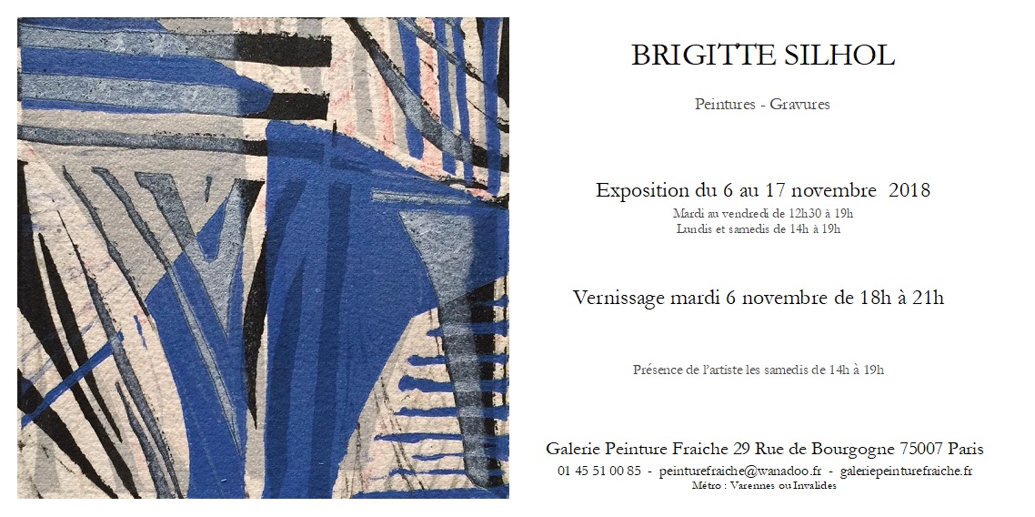 EXPOSITION BRIGITTE SILHOL-Galerie peinture Fraiche