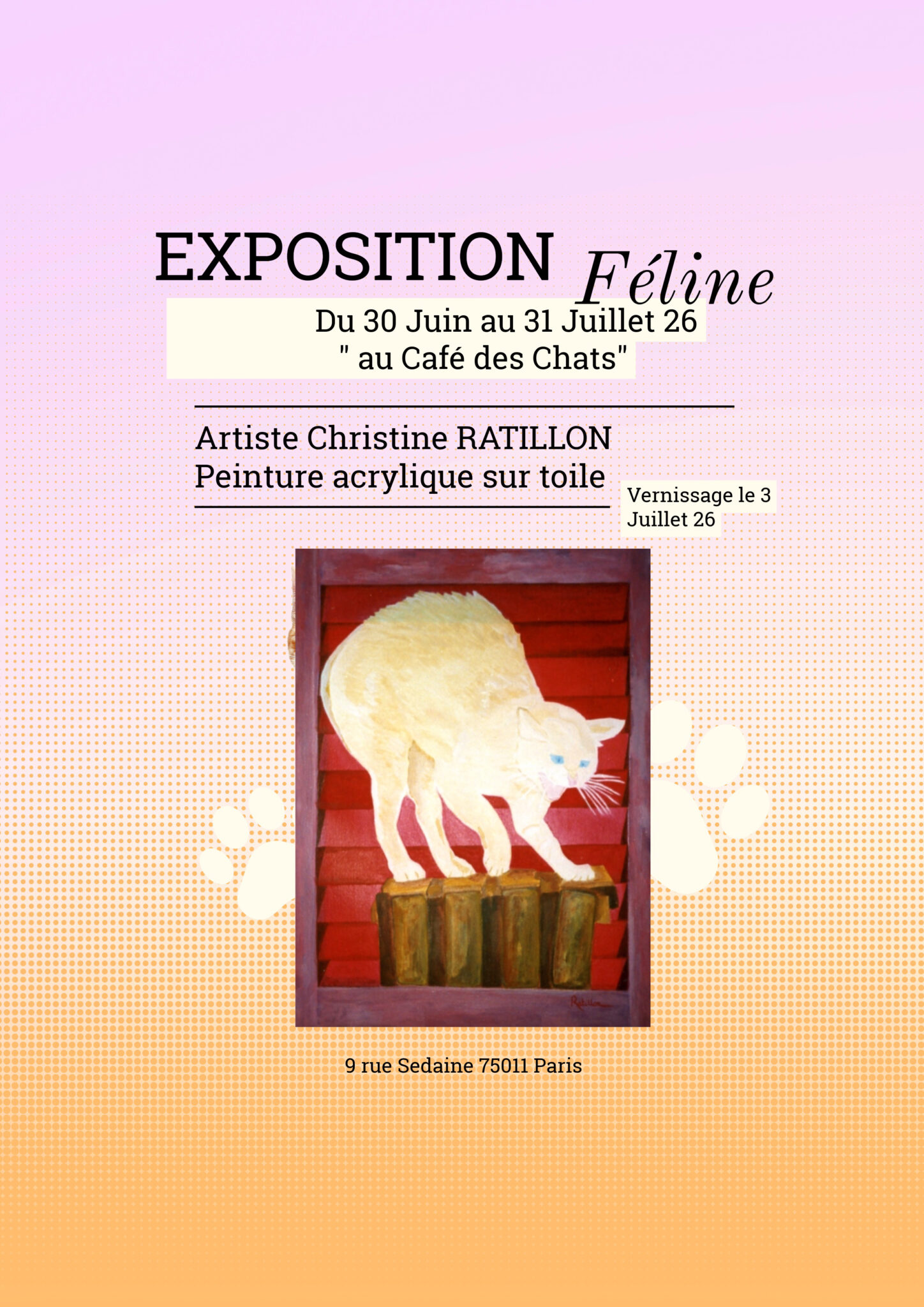 Exposition Féline  au Café des Chats à Paris 11 ème