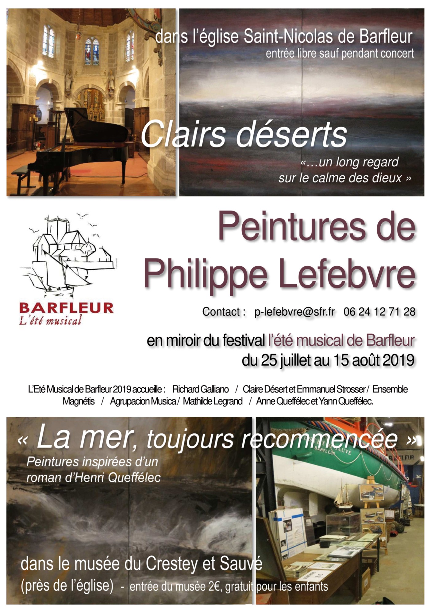 « Clairs déserts », et « La mer… », expositions de peinture de Philippe Lefebvre pendant le festival l’Été musical de Barfleur