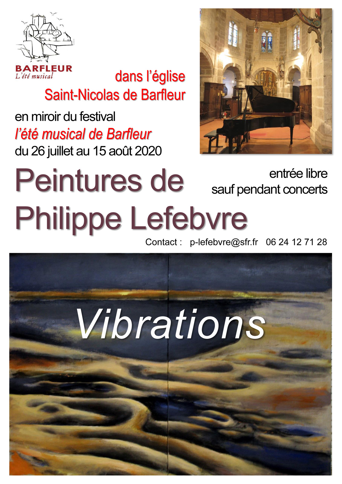 «Vibrations», exposition de peinture de Philippe Lefebvre en écho au festival musical de Barfleur
