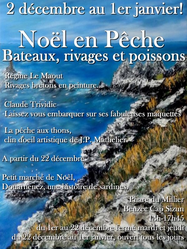"Noël en pêche" avec Régine LE MAOUT Rlm au Phare du Millier (29)