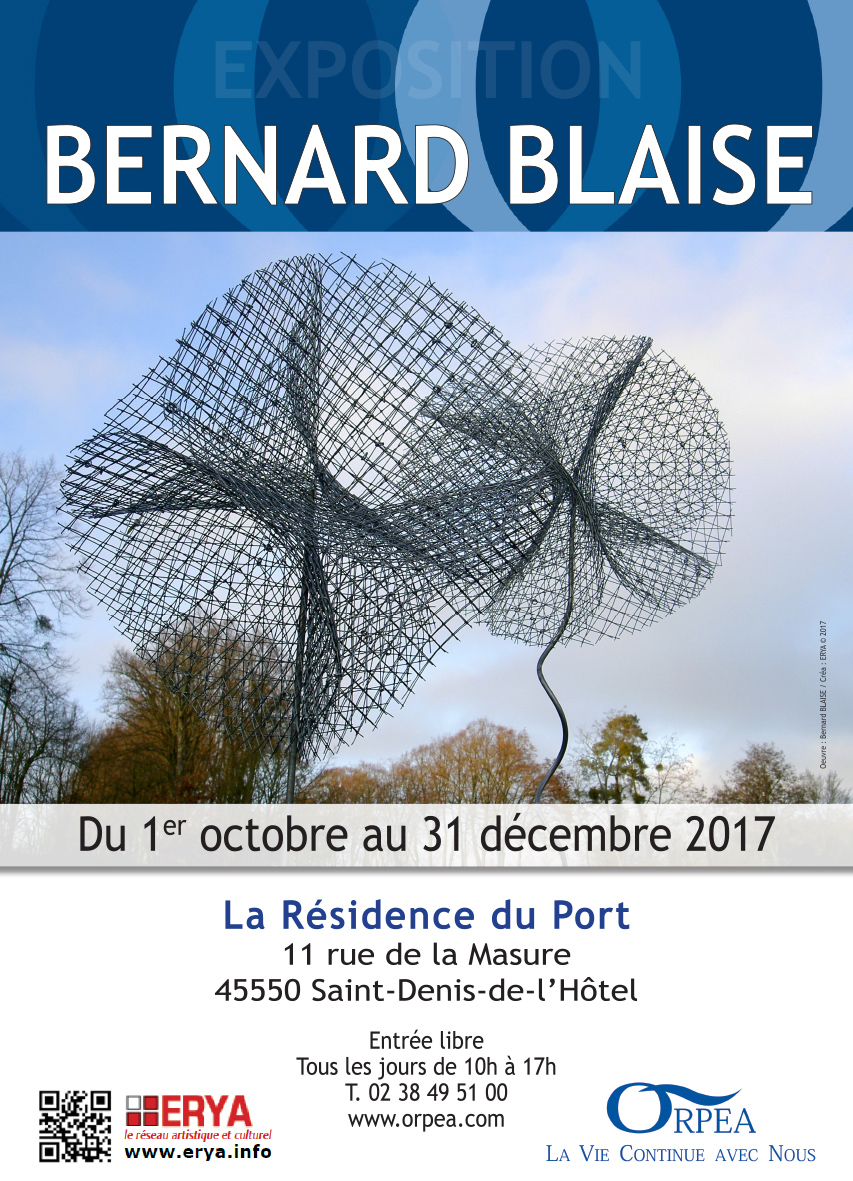 Expo Bernard BLAISE, Sculpteur plasticien