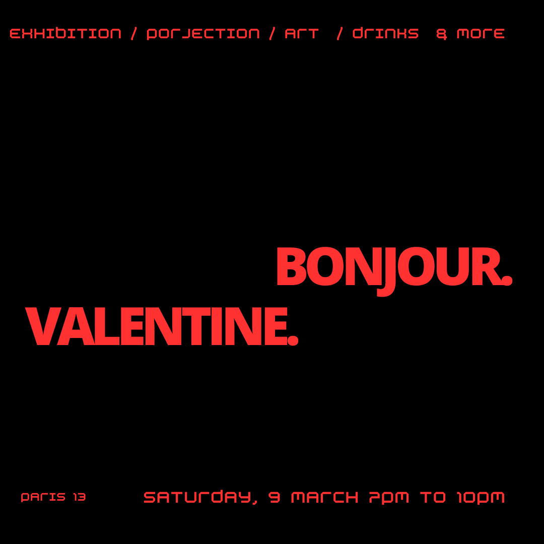 Bonjour. Valentine.