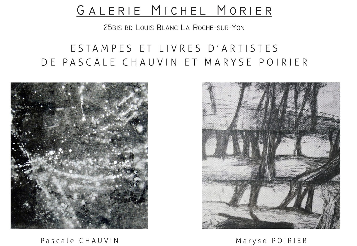 Exposition à la Galerie Michel Morier