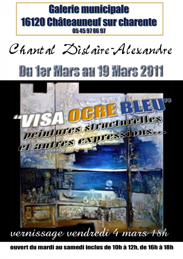 Chantal Dislaire-Alexandre expose "Visa Ocre bleu"