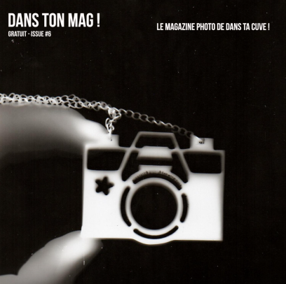 Dans ton Mag ! Issue #6