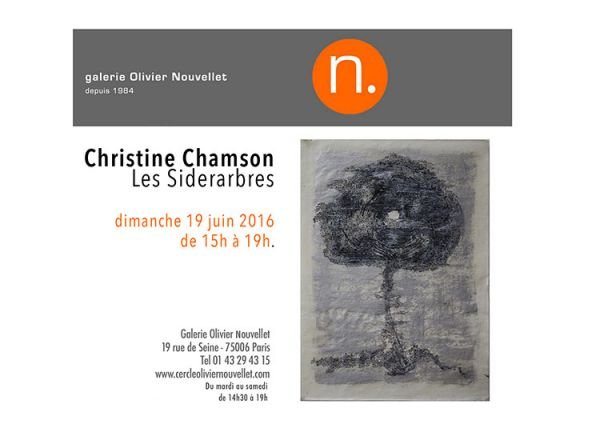 exposition Christine Chamson ''les siderarbres''galerie Olivier Nouvellet