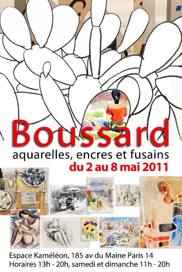 Jacques BOUSSARD à l'Espace kameleon du 02 au 08 mai 2011 à Paris