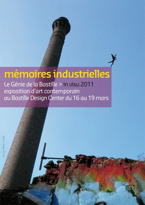 MEMOIRES INDUSTRIELLES - Exposition In Visu du Génie de la Bastille