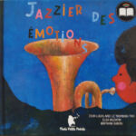 Jazzier des émotions, éditions Trois petis point