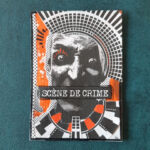 scene de crime par Pat Fimo