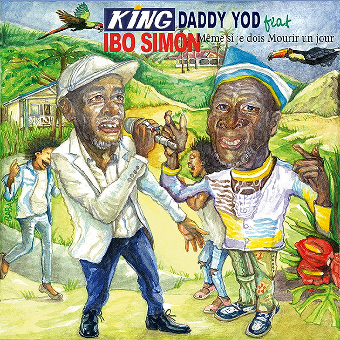 king-daddy-yod-feat-ibo-simon-meme-si-je-dois-mourir-un-jour